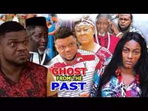 Ghost From The Past 5&6 - Ken Eric & Queen Nwokoye 2019